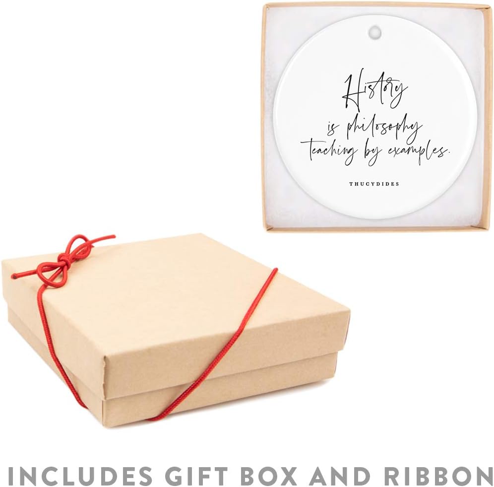 Andaz Press Round Ceramic Porcelain Christmas Tree Ornament for Teacher Thank You Appreciation Graduation Gift, History is Philosophy Teaching by Examples. Thucydides, 1-Pack