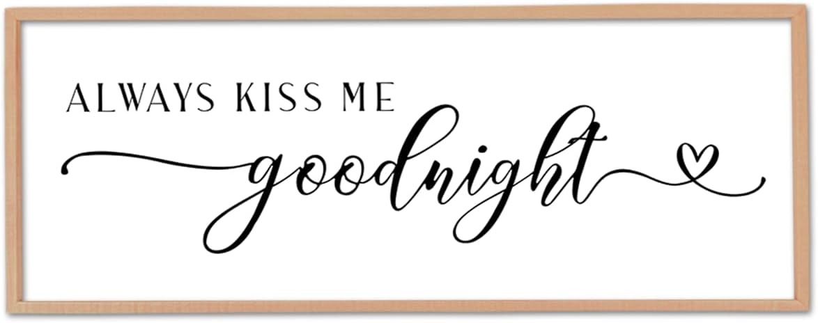Always Kiss Me Goodnight Sign Wall Decor 40"X15" Master Bedroom Above Bed Large Wooden Framed for Couples Over Bed Wall Hanging Art (Wood)