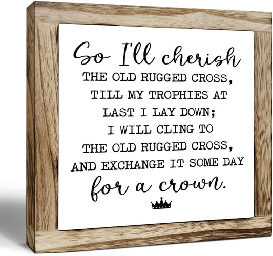 Rustic Wood Sign, So I'll Cherish the Old Rugged Cross Sign, Wooden Plaques Signs Table Decor, Small Wooden Box Signs, Inspirational Desk Decorate, Spiritual Decorate, Shelf Decoration for Home Office