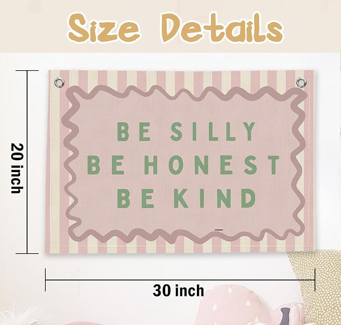 RTXLEZM Girls Room Decor, Be Silly Be Honest Kind Canvas Banner | Retro Pink Striped Inspirational Wall Art Prints for Kids Toddler Nursery Room Bedroom Playroom Decor, 20x30 Inch