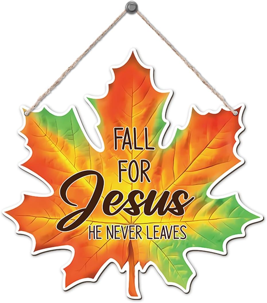 Maple Leaf Fall Decor, Fall for Jesus He Never Leaves Decor Sign Farmhouse Autumn Wreaths for Front Door Christian Jesus Hanger Sign Home Wall Autumn Halloween Thanksgiving Decoration