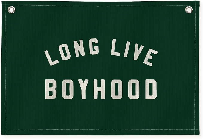 Long Live Boyhood Boys Room Decor - Linen Banner Wall Hanging Canvas Banner Flag Decor for Toddler Boy Room Nursery Playroom - Dark Green