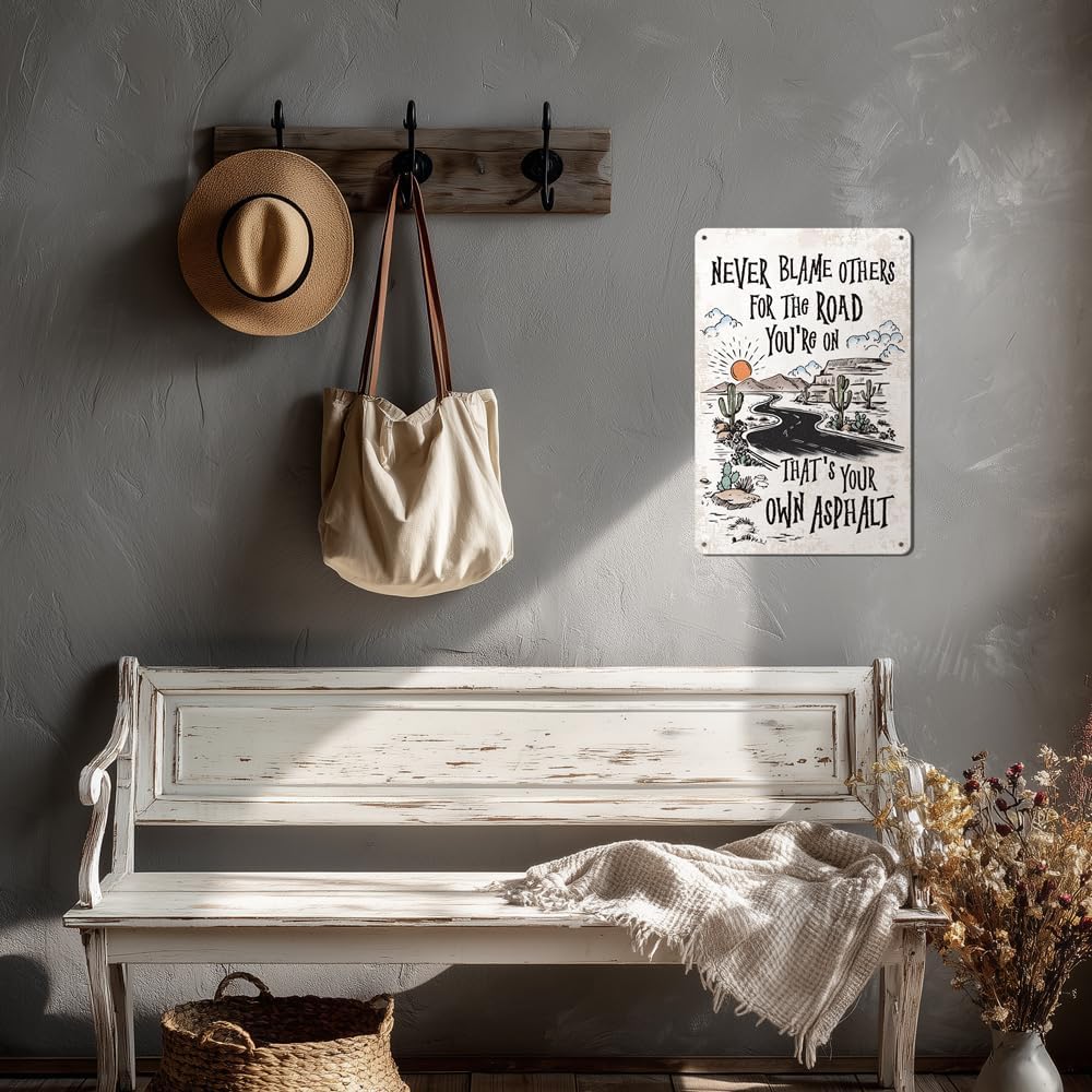 Heuhuww Never Blame Others Metal Sign for Home Office Room Bar Wall Decor Indoor Outdoor Tin Sign Decor Inspirational Gifts 8"x12"(H24)