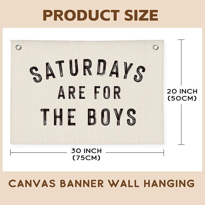 Boy Nursery Playroom Decor, Saturdays Are for The Boys Canvas Banner Wall Hanging Banner Flag Decor for Nursery Classroom Playroom Kids Room, Playroom Essentials, 26x19 Inch, Beige