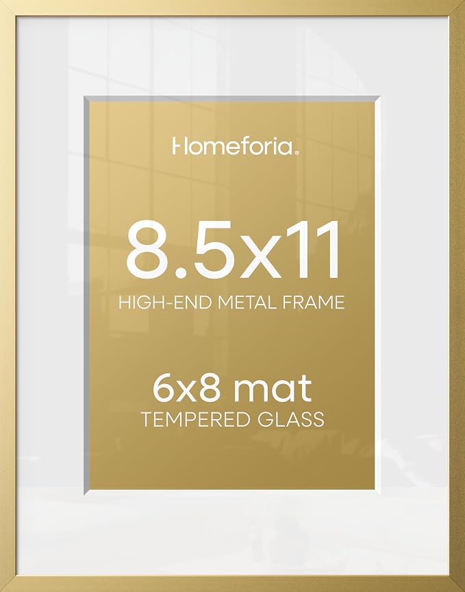 Homeforia 8.5 by 11 Picture Frame Gold, High End Metal 8.5x11 Poster Frames with Mat 6x8 Photo, 8.5 x 11 Frame Matted to 6 x 8 Print, 8.5by11 Wall or Tabletop Frame, Tempered Glass, Wall Kit, Set of 1
