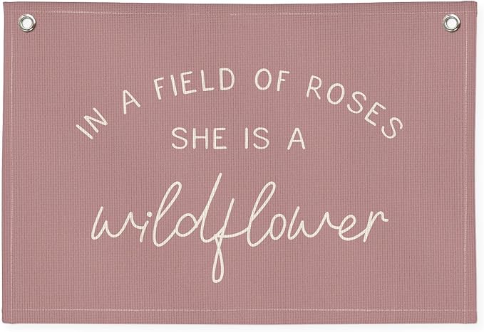 Girls Room Decor, Wildflower Nursery Decor, In a Field Full of Roses She Is a Wildflower Banner, Pink Linen Banner Flag Decor for Little Girl Baby Girl, Girls Room Wall Decor Canvas Banner