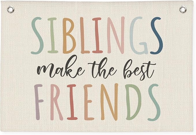Playroom Wall Decor, Siblings Make The Best Friends, Canvas Banner Wall Hanging Banner Flag Decor for Nursery Classroom Playroom Kids Room