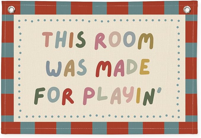 Vintage Playroom Decor Wall Banner "This Room Was Made For Playin'" 20x30 Inch - Nursery Kids Bedroom Wall Hanging, Linen Toddler Play Area Sign, Children's Canvas Flag Decor - Color