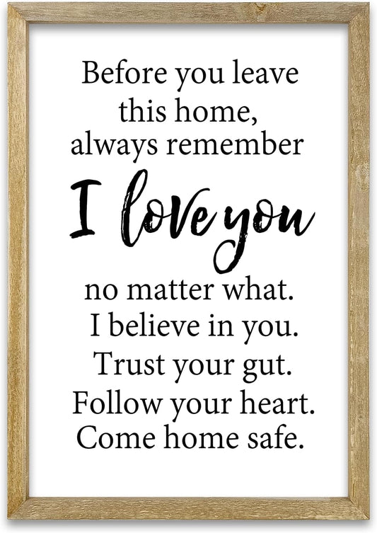 Before You Leave This Home Sign Wall Decor 16x11 Inch I Love You Inspirational Entryway Wood Framed Wall Hang Art (Wood)