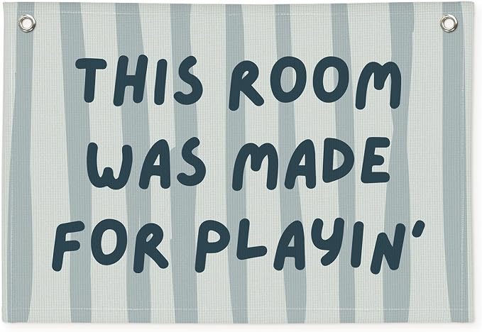 Playroom Decor Wall Banner "This Room Was Made For Playin'" 20x30 Inch - Nursery Canvas Art, Kids Bedroom Hanging, Linen Toddler Play Area Sign, Children's Canvas Flag Decor - Blue