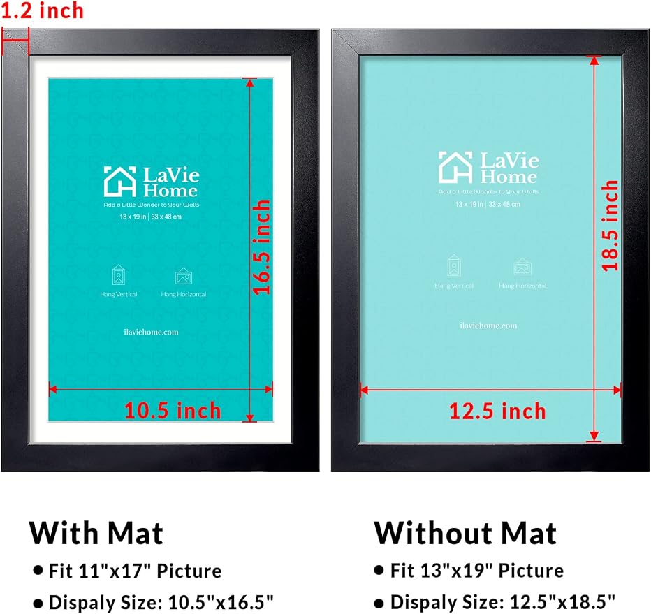 LaVie Home 13x19 Picture Frame Black Poster Frame, Display Pictures 11x17 with Mat or 13x19 Without Mat, Stable and Sturdy Frame and Polished Plexiglass, Horizontal and Vertical Format of The Walls