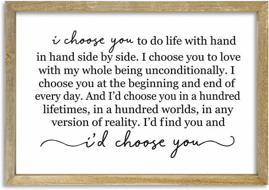 I Choose You To Do Life Sign Wall Decor 16X11 I Love You InchRomantic Marriage Art Wooden Framed Wall Hanging (Wood)