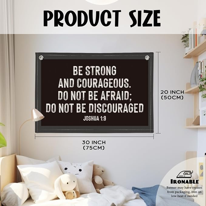 Christian Wall Art, Be Strong and Courageous Bible Verse Banner, Inspirational Linen Canvas Banner Wall Hanging Decor for Toddler Boys Room Nursery Playroom, Religious Gift for Kids