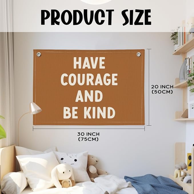 Inspirational Classroom Wall Decor, Classroom Decor Elementary, Positive Affirmations Boys Room Decor, Motivational Wall Decor for Nursery Kids Room, Have Courage and Be Kind 20x30 Inch