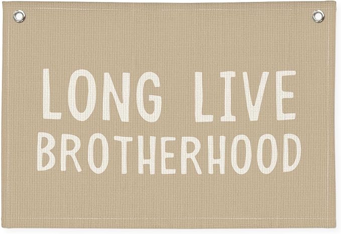 Brotherhood Nursery Decor - Long Live Brotherhood Stonewashed Linen Banner for Baby Boy Shower Gift, Toddler Room & Boys Adventure Bedroom - Brother Bond Wall Art 20x30 Inch