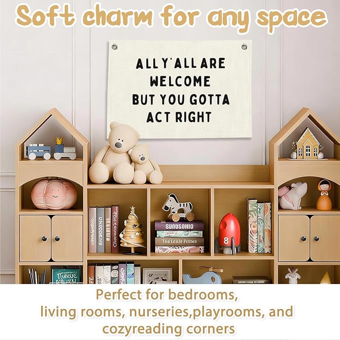 RTXLEZM Classroom Decor, All Y'all Are Welcome But You Gotta Act Right | Funny Welcome Black and White Wall Art Prints for Classroom Home Office Decor, 20x30 Inch