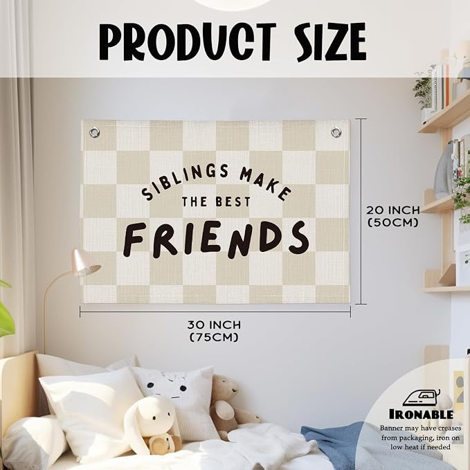 Playroom Nursery Decor, Siblings Make The Best Friends Banner, Linen Canvas Banner Wall Hanging Flag Decor for Toddler Kids Boys Girls Room 20x30