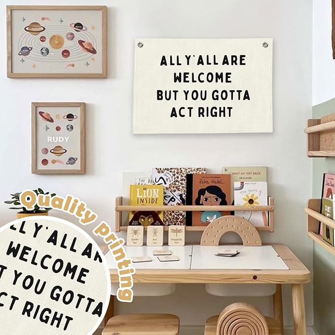 RTXLEZM Classroom Decor, All Y'all Are Welcome But You Gotta Act Right | Funny Welcome Black and White Wall Art Prints for Classroom Home Office Decor, 20x30 Inch