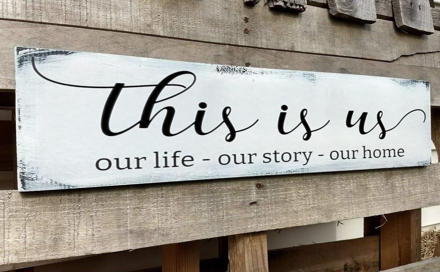 This is Us Sign, Our Life Our Story Our Home Sign, Farmhouse Family Wooden Wall Decor for Living Room Bedroom (This is Us) 6x18 Inch