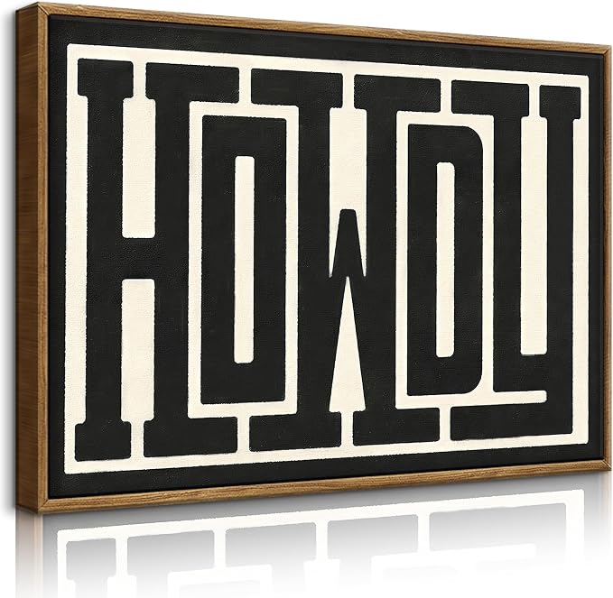 QIYFFBN Framed Funky Western Wall Decor Black and White Howdy Wall Art Big Texas Modern Canvas Picture Southwestern Country Ranch Sign Print Trendy Cowgirl Cowboy Farmhouse Art(16x24in Framed)